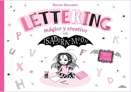ISADORA MOON - LETTERING MAGICO Y CREATIVO