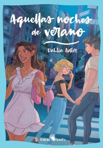 AQUELLAS NOCHES DE VERANO