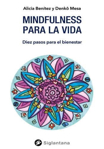 MINDFULNESS PARA LA VIDA