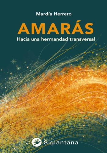 AMARAS - HACIA UNA HERMANDAD TRANSVERSAL