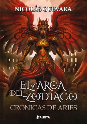 EL ARCA DEL ZODIACO II: CRONICAS DE ARIES