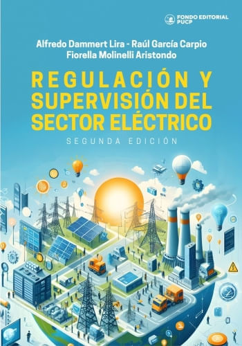 REGULACIÓN Y SUPERVISIÓN DEL SECTOR ELÉCTRICO