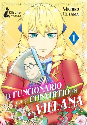 EL FUNCIONARIO SE CONVIRTIO EN UNA VILLANA 1