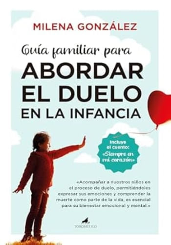 GUIA FAMILIAR PARA ABORDAR EL DUELO EN LA INFANCIA