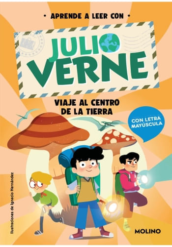 APRENDE A LEER CON VERNE 4 - VIAJE AL CENTRO DE LA TIERRA