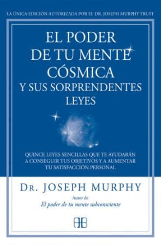 Portada de El poder de tu mente cósmica y sus sorprendentes leyes de Murphy, Joseph