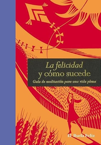 LA FELICIDAD Y COMO SUCEDE