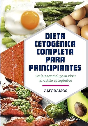 DIETA CETOGENICA COMPLETA PARA PRINCIPIANTES