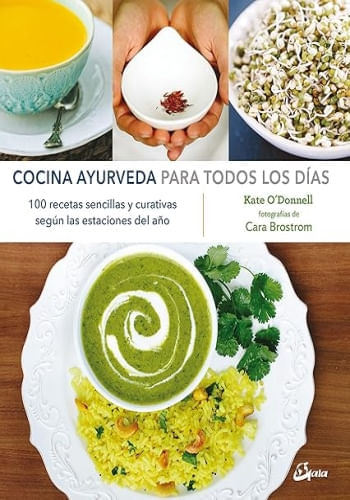 COCINA AYURVEDA PARA TODOS LOS DIAS
