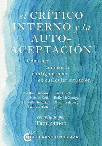 EL CRITICO INTERNO Y LA AUTOACEPTACION