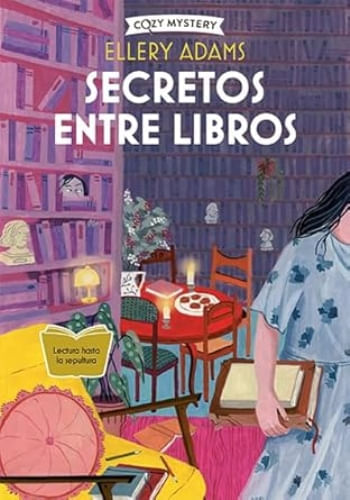 COZY MYSTERY - SECRETOS ENTRE LIBROS