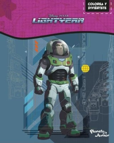 COLOREA Y DIVIÉRTETE. LIGHTYEAR