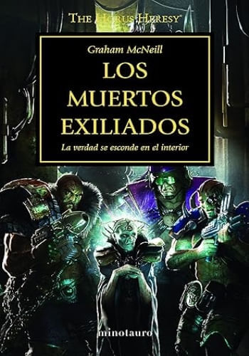 LOS MUERTOS EXILIADOS (LA HEREJIA DE HORUS 17)