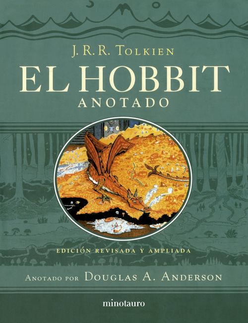 EL HOBBIT (EDICION REVISADA, ANOTADA E ILUSTRADA)