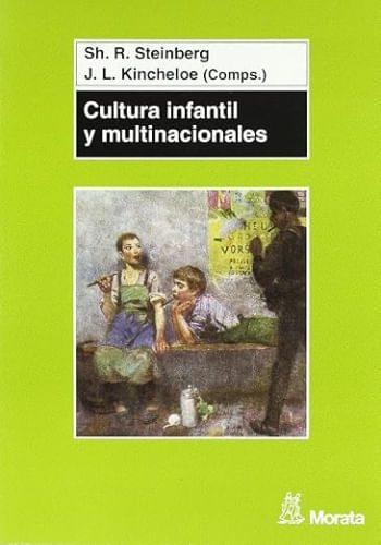 CULTURA INFANTIL Y MULTINACIONALES