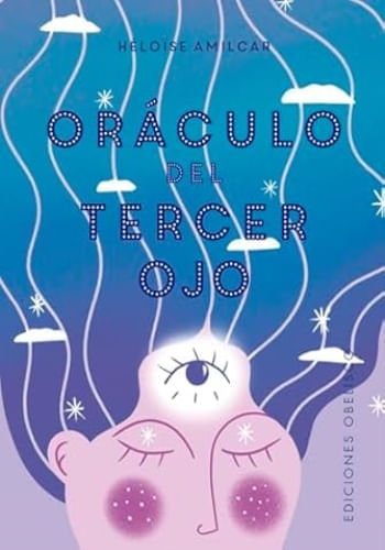 EL ORACULO DEL TERCER OJO + CARTAS
