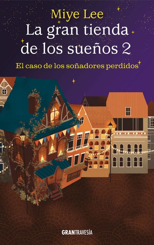 LA GRAN TIENDA DE LOS SUENOS 2