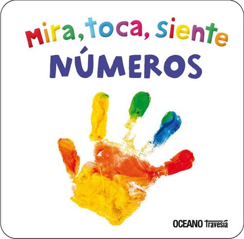 NUMEROS MIRA TOCA SIENTE