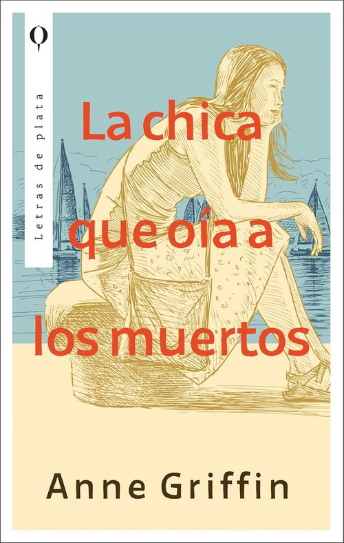 EL CHICA QUE OÍA A LOS MUERTOS