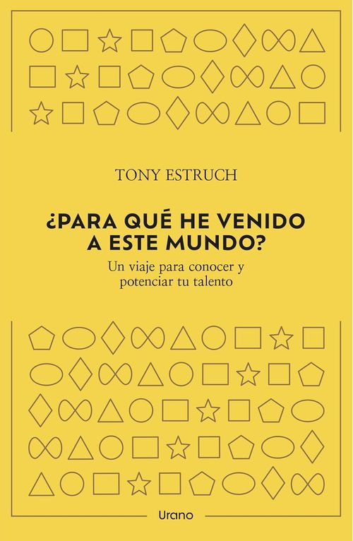 ¿PARA QUÉ HE VENIDO A ESTE MUNDO?