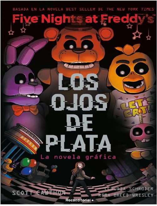 FIVE NIGHTS AT FREDDYS 1 - LA NOVELA GRAFICA: LOS OJOS DE PLATA