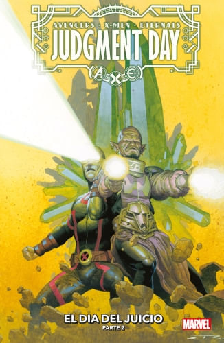 AXE N.2 - JUDGEMENT DAY - EL DÍA DEL JUICIO PARTE 2