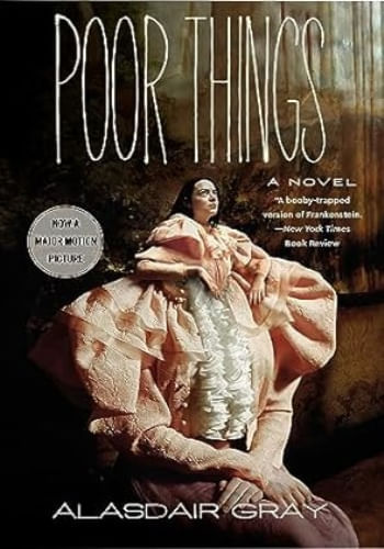 POOR THINGS [MOVIE TIE-IN]