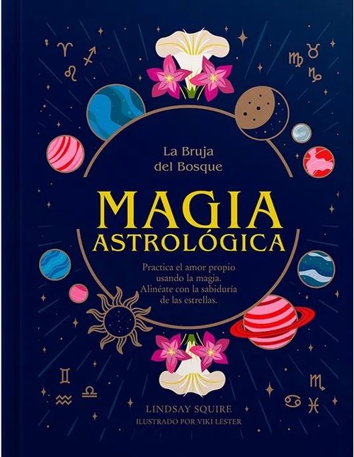 MAGIA ASTROLOGICA - LA BRUJA DEL BOSQUE
