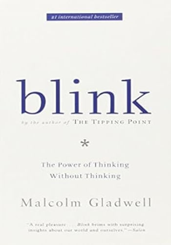 BLINK - THE POWER OF THINKING WITHOUT THINKING