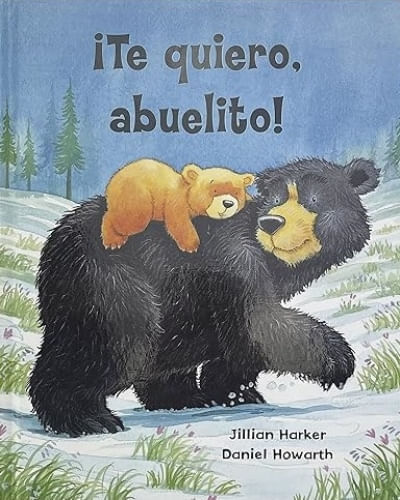 TE QUIERO, ABUELITO!