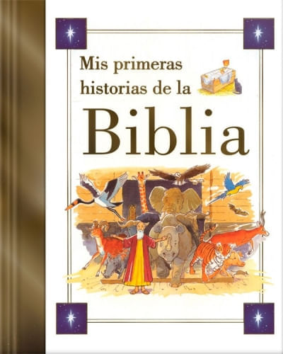 MIS PRIMERAS HISTORIAS DE LA BIBLIA