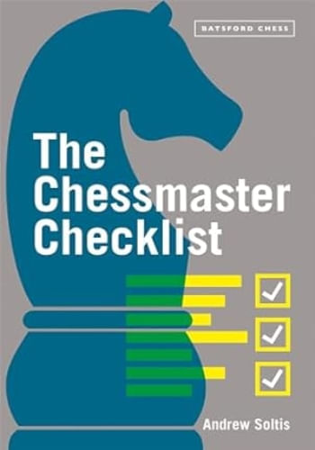 THE CHESSMASTER CHECKLIST