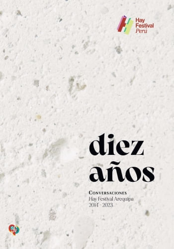 DIEZ AÑOS CONVERSACIONES HAY FESTIVAL