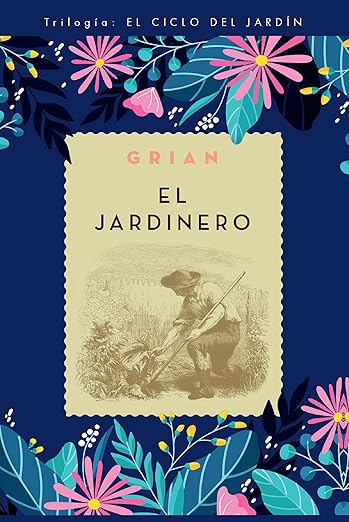 EL JARDINERO (N.E)