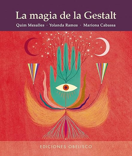 LA MAGIA DE LA GESTALT