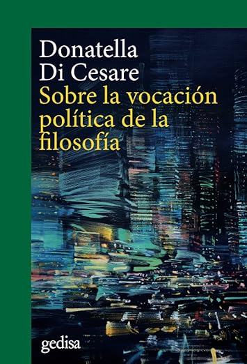 SOBRE LA VOCACION POLITICA DE LA FILOSOFIA