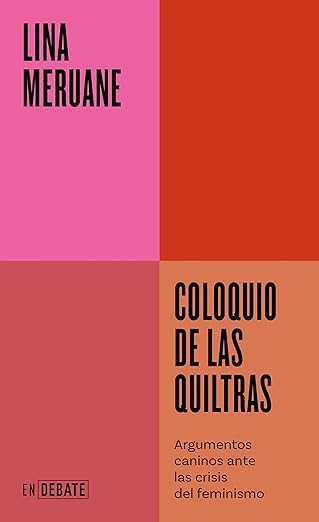 COLOQUIO DE LAS QUILTRAS