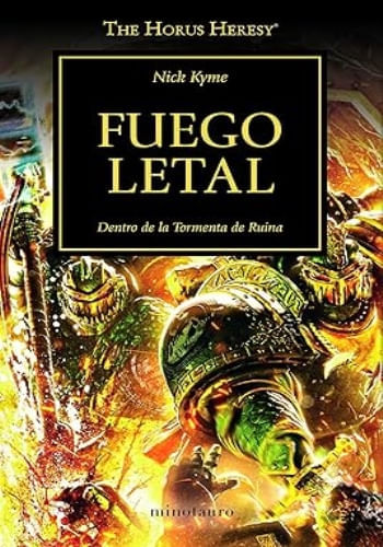 FUEGO LETAL (LA HEREJIA DE HORUS 32)
