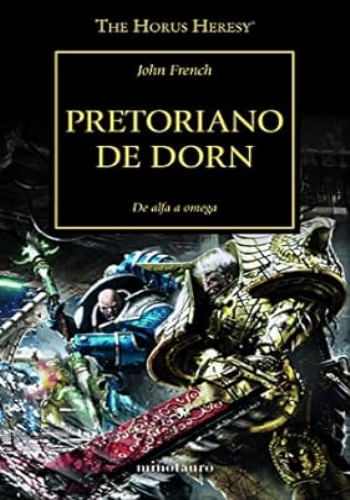 PRETORIANO DE DORN (LA HEREJIA DE HORUS 39)