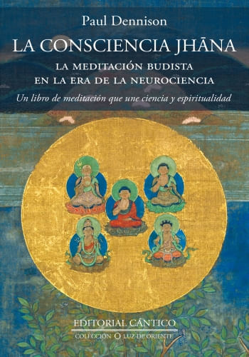 LA CONSCIENCIA JHANA,