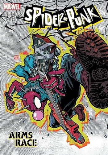SPIDER-PUNK: ARMS RACE