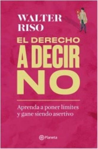 EL DERECHO A DECIR NO