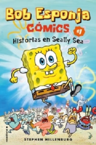 BOB ESPONJA. HISTORIAS EN SILLY SEA