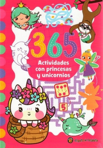 365 ACTIVIDADES CON PRINCESAS Y UNICORNIOS