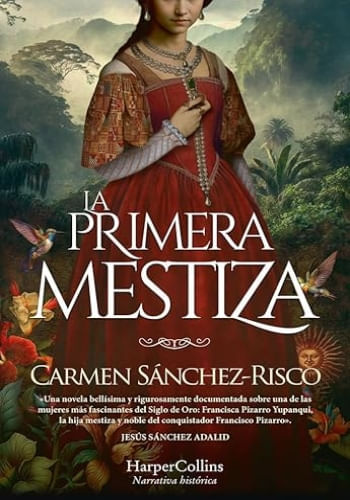 LA PRIMERA MESTIZA