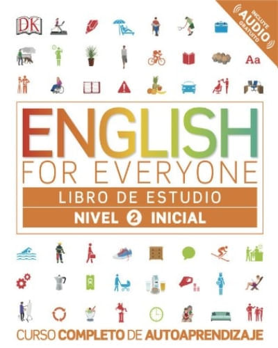 ENGLISH FOR EVERYONE - LIBRO DE ESTUDIO NIVEL 2 INICIAL