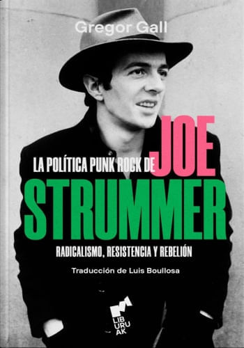 La política punk rock de Joe Strumber