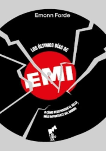 Los últimos días de EMI