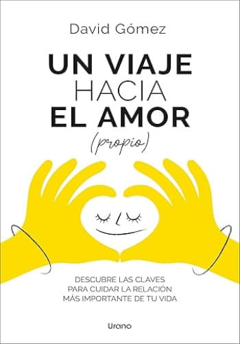 Un viaje hacia el amor (propio)