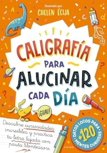 CALIGRAFIA PARA ALUCINAR CADA DIA
